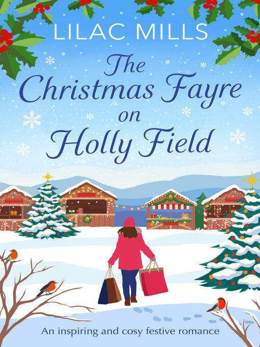 Title details for The Christmas Fayre on Holly Field by Lilac Mills - Available